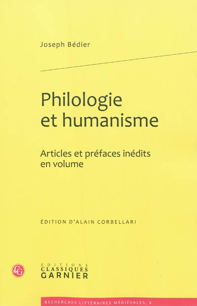 Philologie et humanisme : articles et préfaces inédits en volume