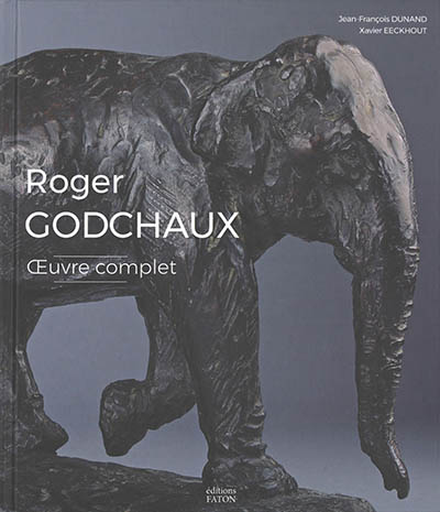 Roger Godchaux : oeuvre complet