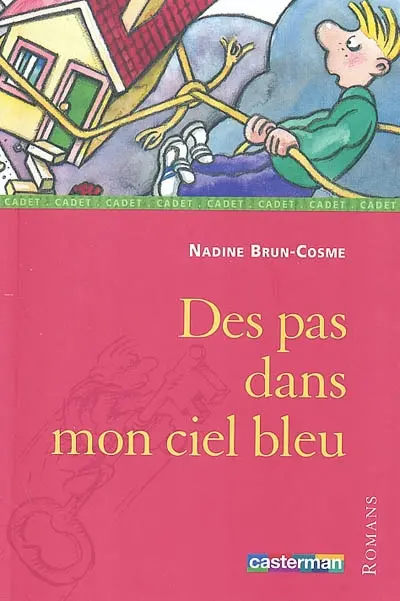 Des pas dans mon ciel bleu