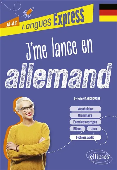 J'me lance en allemand : A1-A2