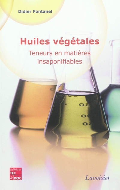 Huiles végétales : teneurs...
