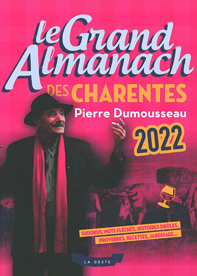 Le grand almanach des Charentes 2022