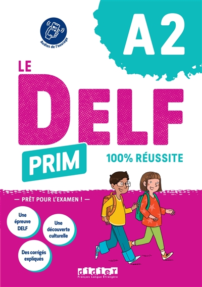 Le DELF Prim, A2 : 100 %...