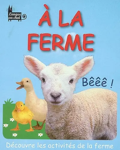A la ferme