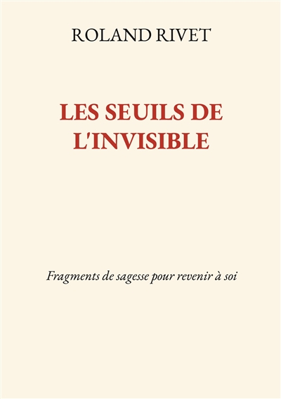 Les Seuils de l'invisible :...