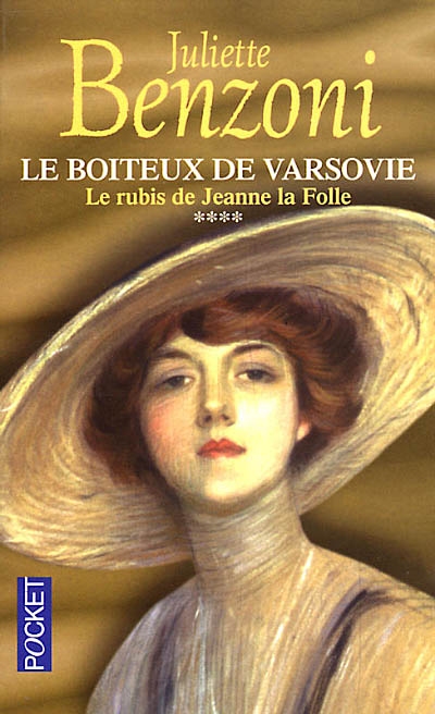 Le boiteux de Varsovie T4: Le rubis de Jeanne la Folle