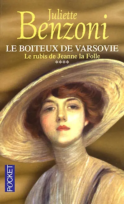 Le boiteux de Varsovie. Vol. 4. Le rubis de Jeanne la Folle