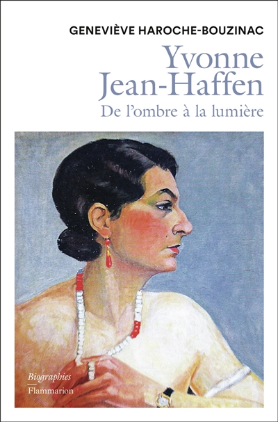 Yvonne Jean-Haffen : de l'ombre à la lumière