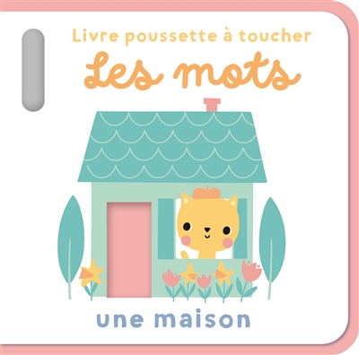 Les mots : une maison