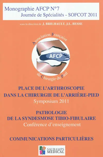 SOFCOT 2011 : journées de spécialités