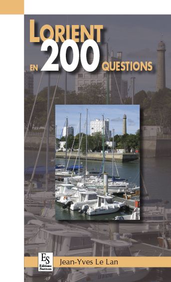 Lorient en 200 questions