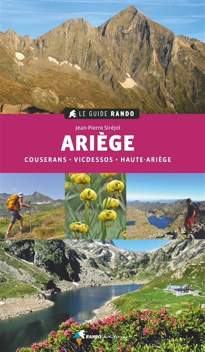 Ariège : Couserans, Vicdessos, Haute-Ariège