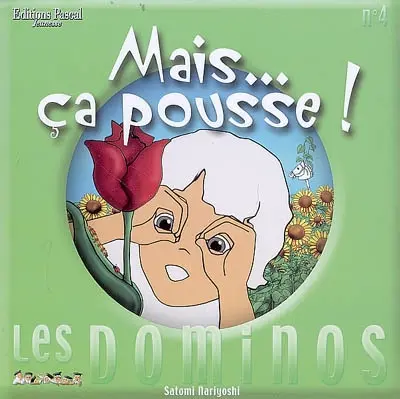 Mais... ça pousse !