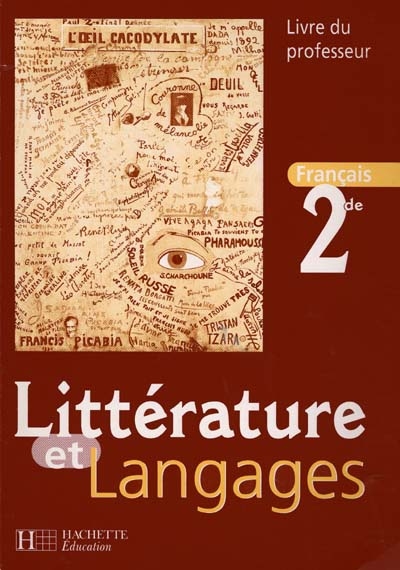Littérature et langages, 2de : livre du professeur