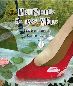 Prunelle de mes yeux