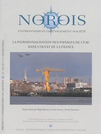 Norois, n° 228. La patrimonialisation des paysages de l'eau dans l'ouest de la France