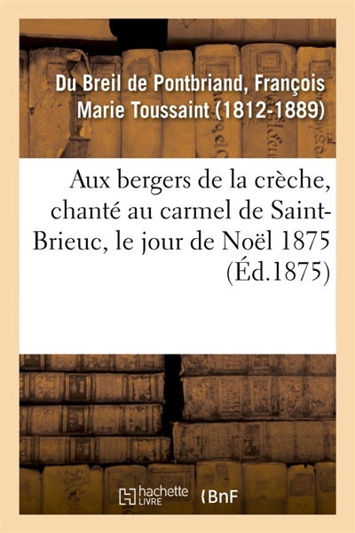 Aux bergers de la crèche,...