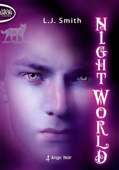 Night world. Vol. 4. Ange noir