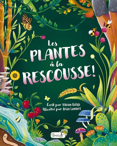 Les plantes à la rescousse !