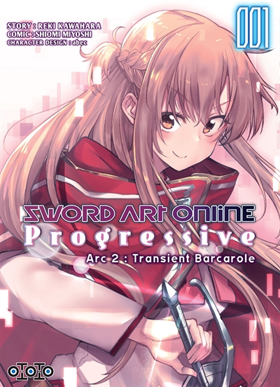 Sword art online : progressive : transient Barcarole. Vol. 1