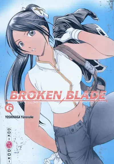 Broken blade. Vol. 6