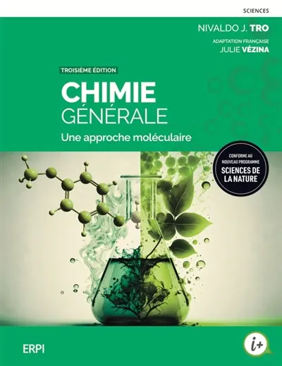Chimie générale : Une approche moléculaire