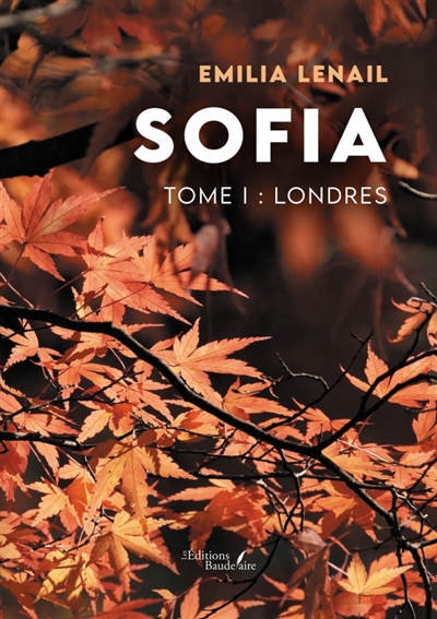Sofia : Tome I : Londres