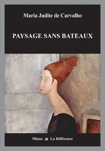 Paysage sans bateaux : récit