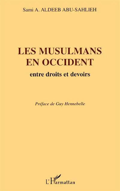 Les musulmans en occident : entre droits et devoirs
