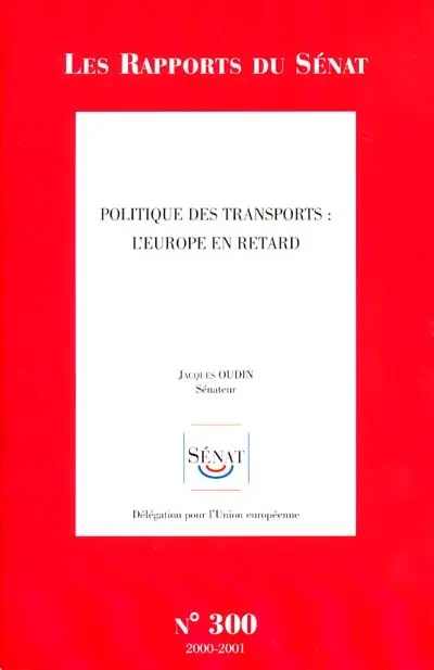Politique des transports : l'Europe en retard
