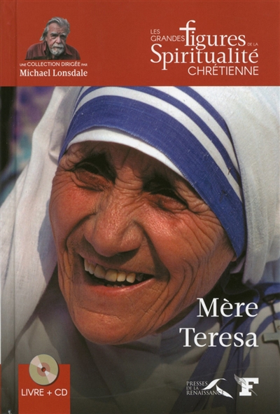 Mère Teresa : 1910-1997