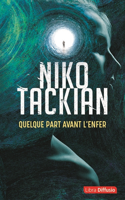 Quelque part avant l'enfer