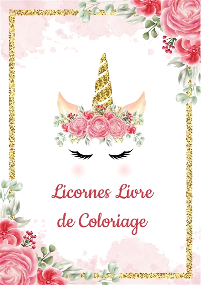 Licornes Livre de Coloriage...