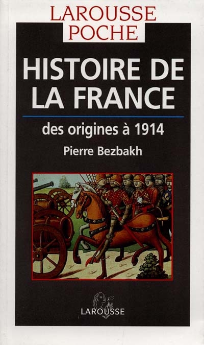 Histoire de la France : des origines à 1914