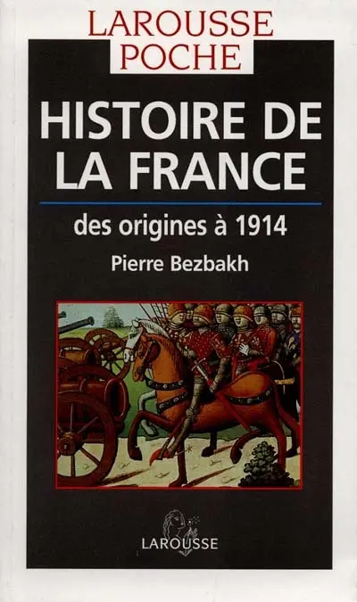 Histoire de la France : des origines à 1914