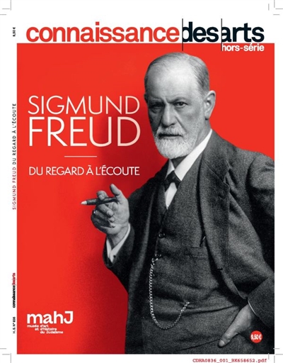 Sigmund Freud : du regard à l'écoute : Musée d'art et d'histoire du judaïsme