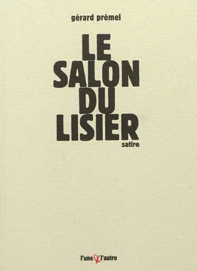 Le salon du lisier : satire