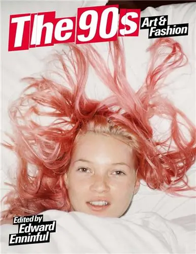 The 90s Art and Fashion (Hardback)