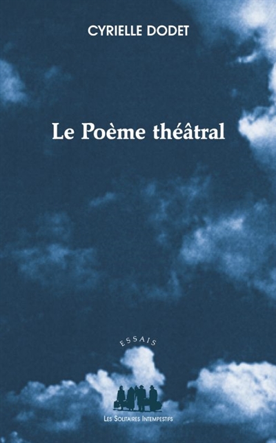 Le poème théâtral