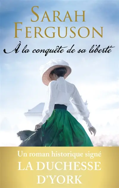 A la conquête de sa liberté