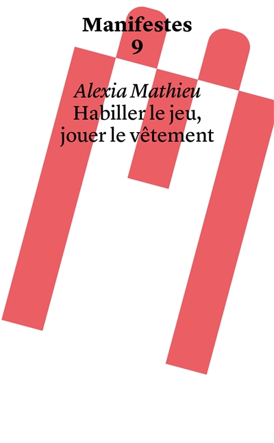 Habiller le jeu, jouer le vêtement