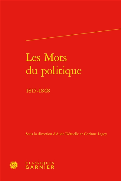Les mots du politique : 1815-1848