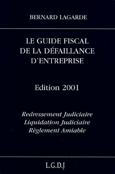 Le guide fiscal de la défaillance d'entreprise