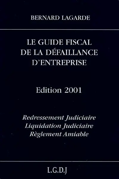 Le guide fiscal de la défaillance d'entreprise