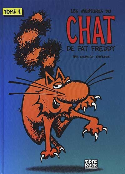 Les aventures du chat de Fat Freddy. Vol. 1