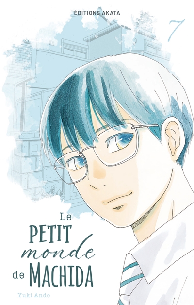 Le petit monde de Machida. Vol. 7
