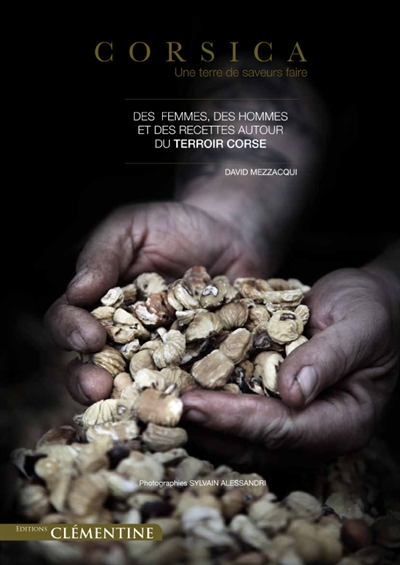 Corsica : terre de saveur-faire