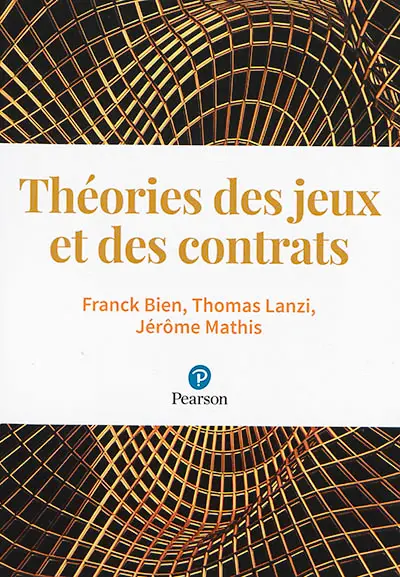 Théories des jeux et des contrats