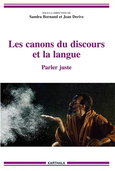 Les canons du discours et la langue : parler juste