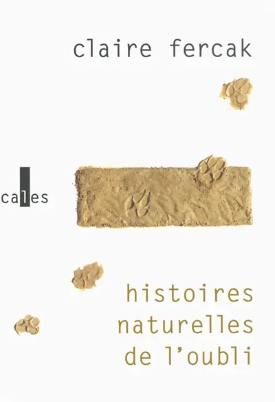 Histoires naturelles de l'oubli